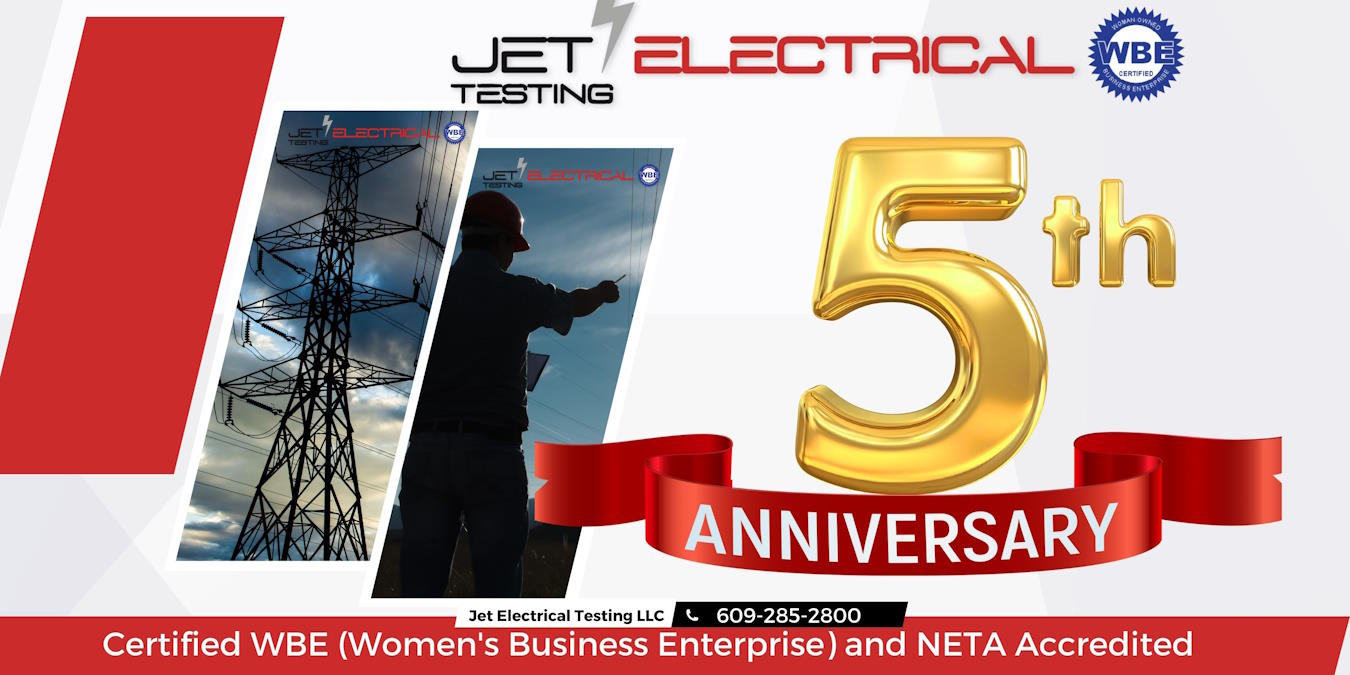 Jet Electrical Testing, LLC’s 5th Anniversary